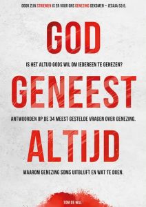 God Geneest Altijd - Teleurgesteld in God door New Apostolic Reformation